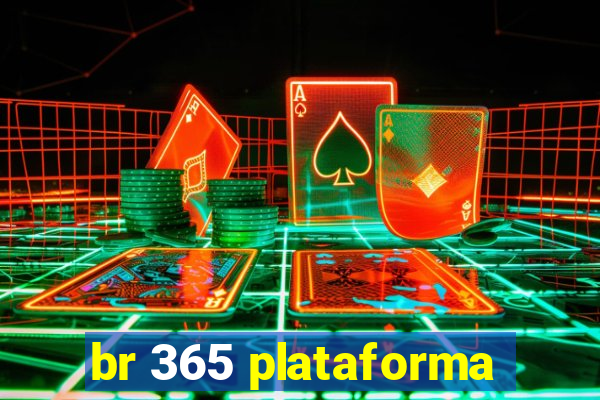 br 365 plataforma
